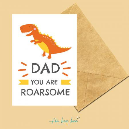 Dad - You are Roarsome