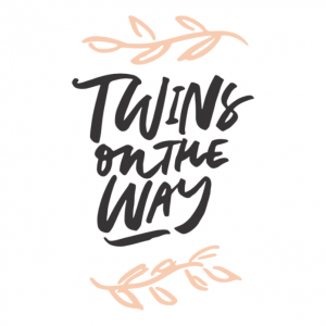 Twins on the Way