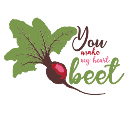You make my heart beet