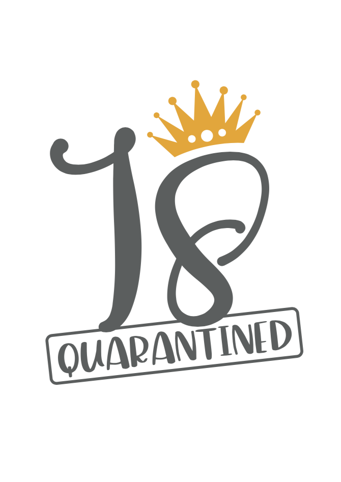 18 - Quarantined