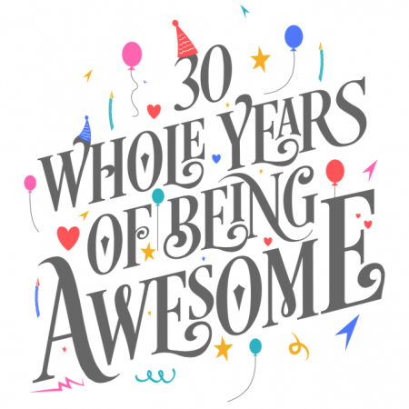 30 Years of Awesome