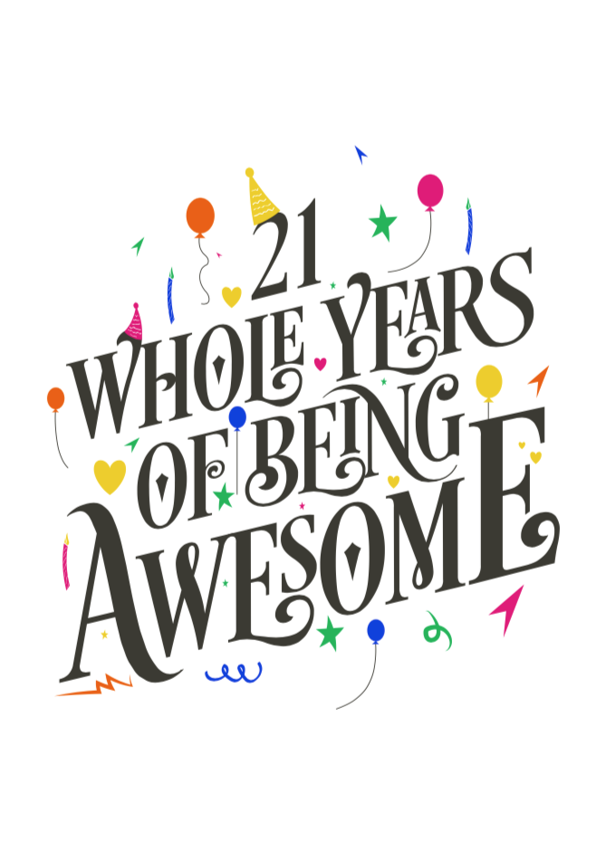 21 Years of Awesome