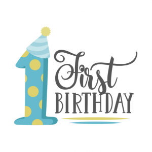First Birthday!