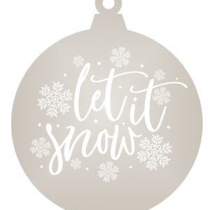 Let it snow - Silver mirror ornament