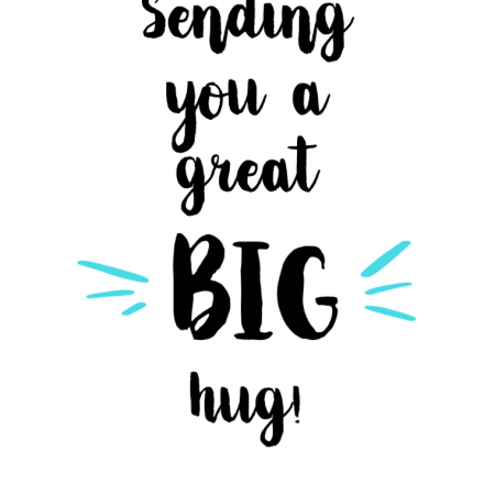 Sending you a great big HUG!