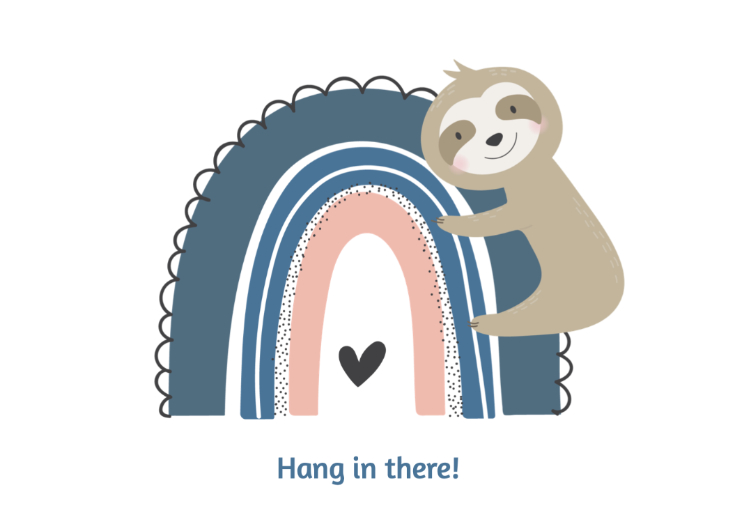 Hang in there! - Landscape