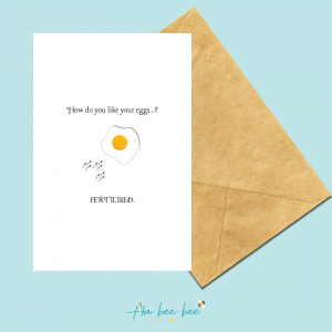 How do you like your eggs? Fertilised!